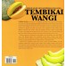 SIRI BUAH-BUAHAN KOMERSIAL MALAYSIA : TEMBIKAI WANGI